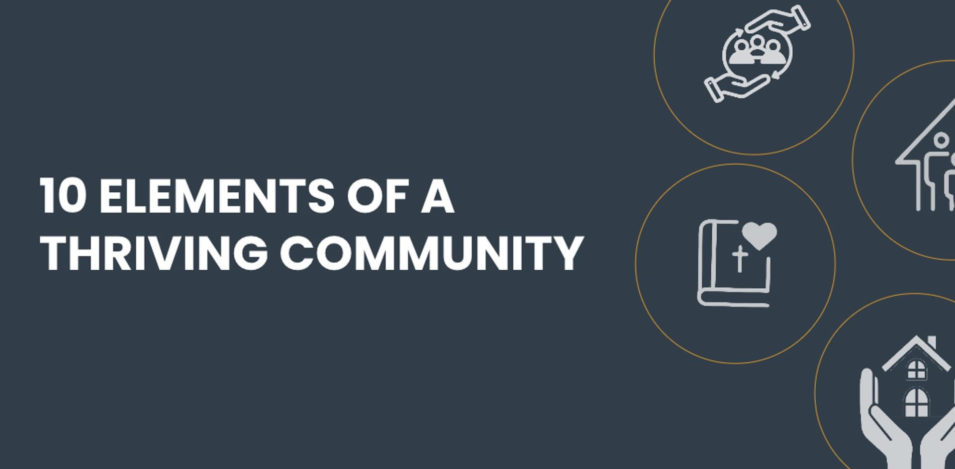 10 Elements if a Thriving Community